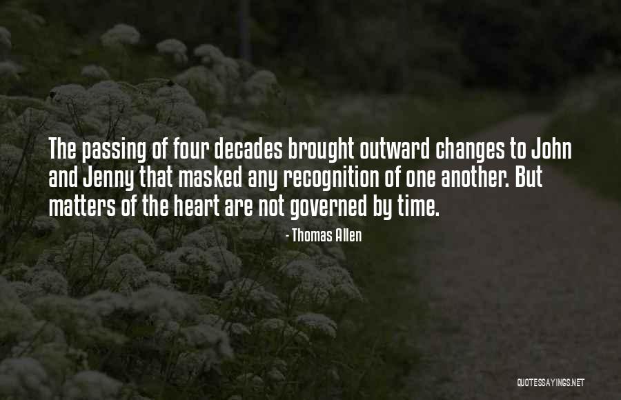 Thomas Allen Quotes 537218