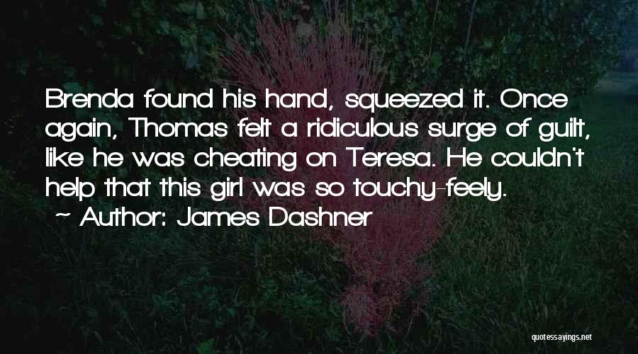 Thomas And Brenda Quotes By James Dashner