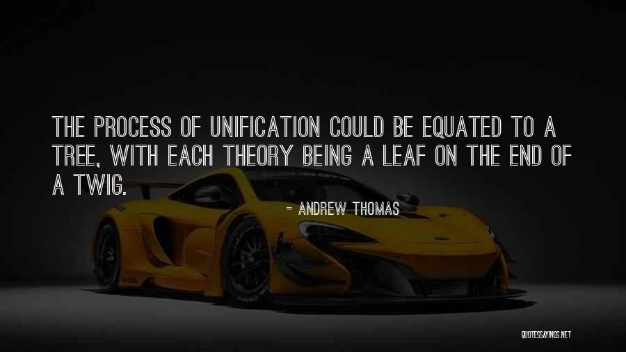 Thomas Andrew Quotes By Andrew Thomas