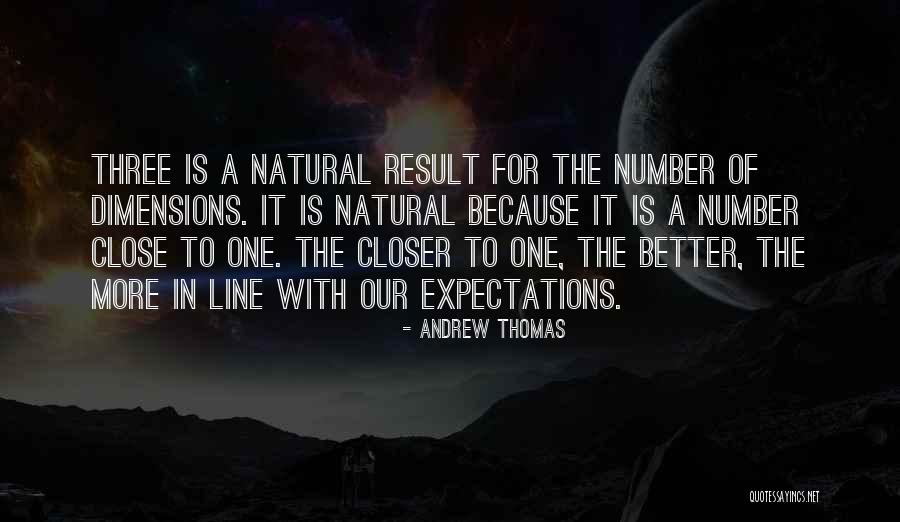 Thomas Andrew Quotes By Andrew Thomas