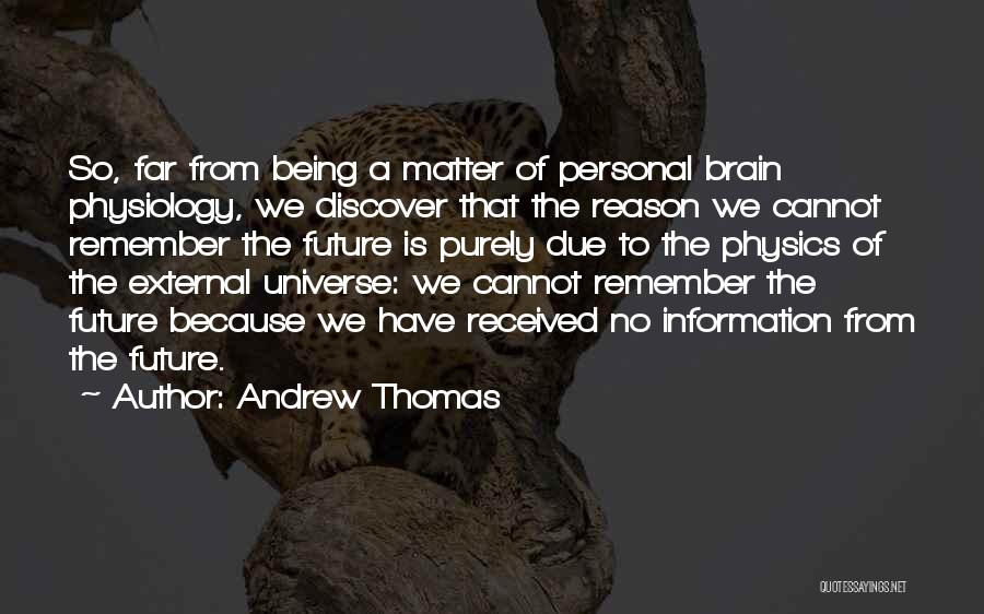Thomas Andrew Quotes By Andrew Thomas