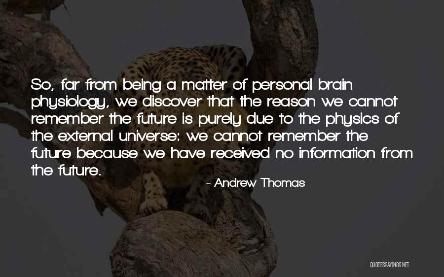 Thomas Andrew Quotes By Andrew Thomas