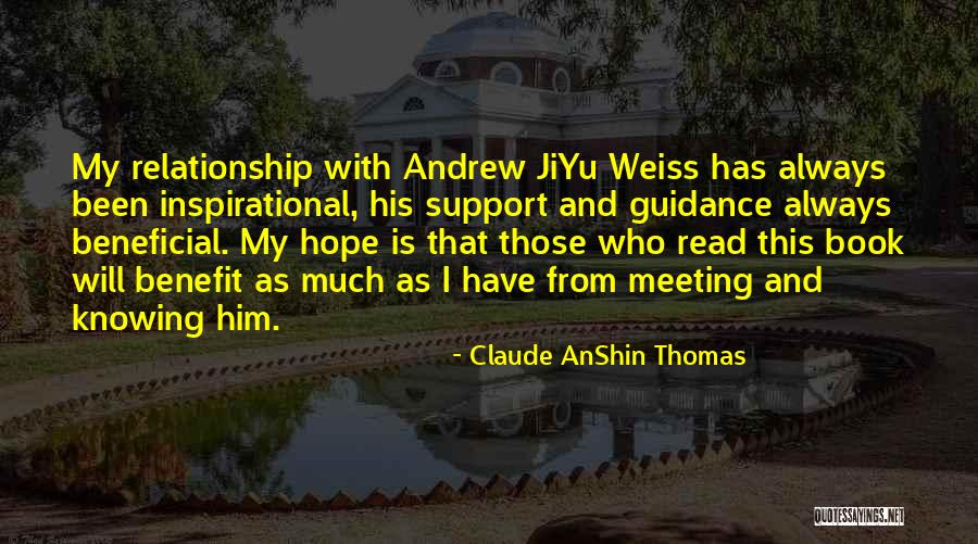 Thomas Andrew Quotes By Claude AnShin Thomas Thomas Andrew Quotes By Claude AnShin Thomas