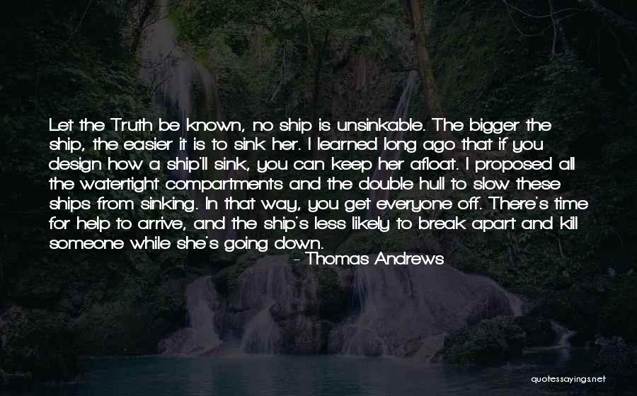 Thomas Andrews Quotes 1023157