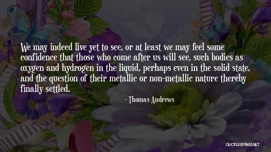 Thomas Andrews Quotes 2159617