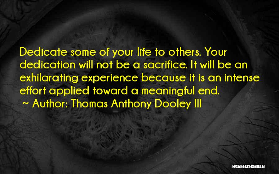 Thomas Anthony Dooley III Quotes 181192