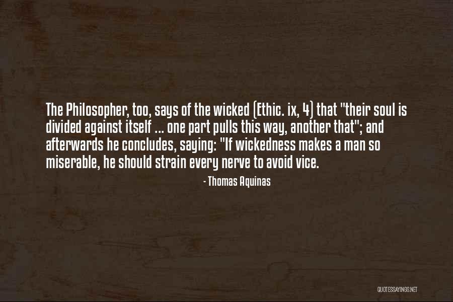 Thomas Aquinas Quotes 1670700