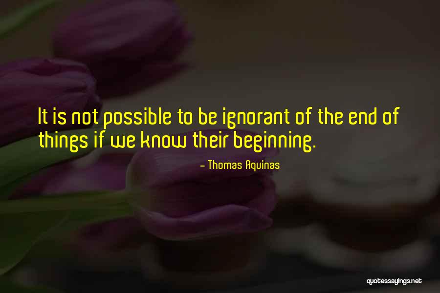 Thomas Aquinas Quotes 1958949 Thomas Aquinas Quotes 1958949