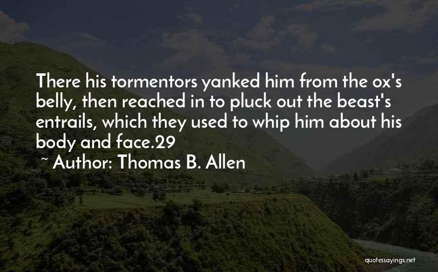 Thomas B. Allen Quotes 1077984