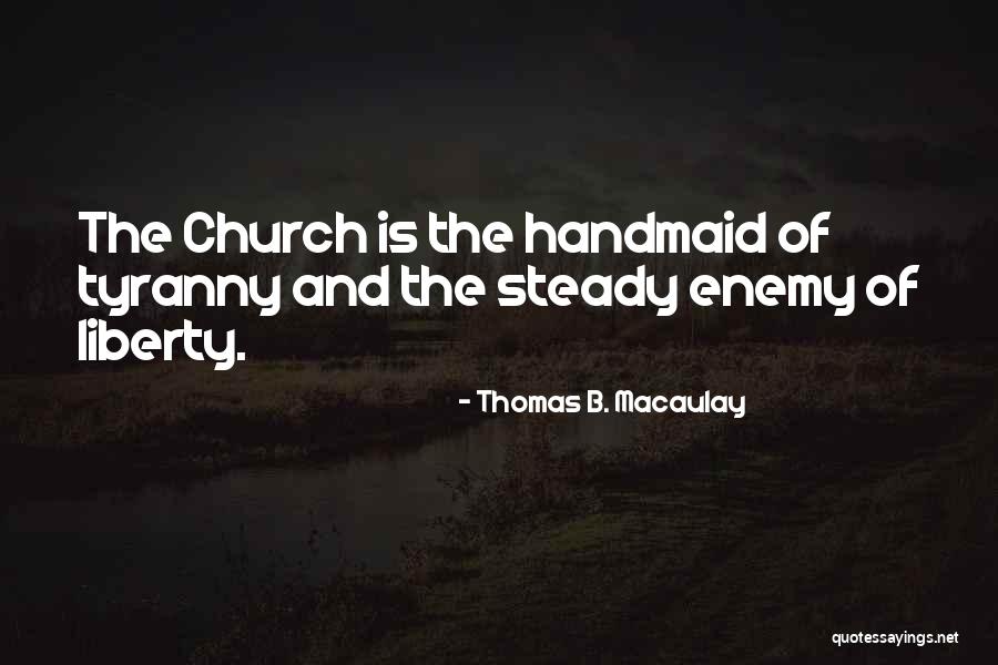 Thomas B. Macaulay Quotes 118843