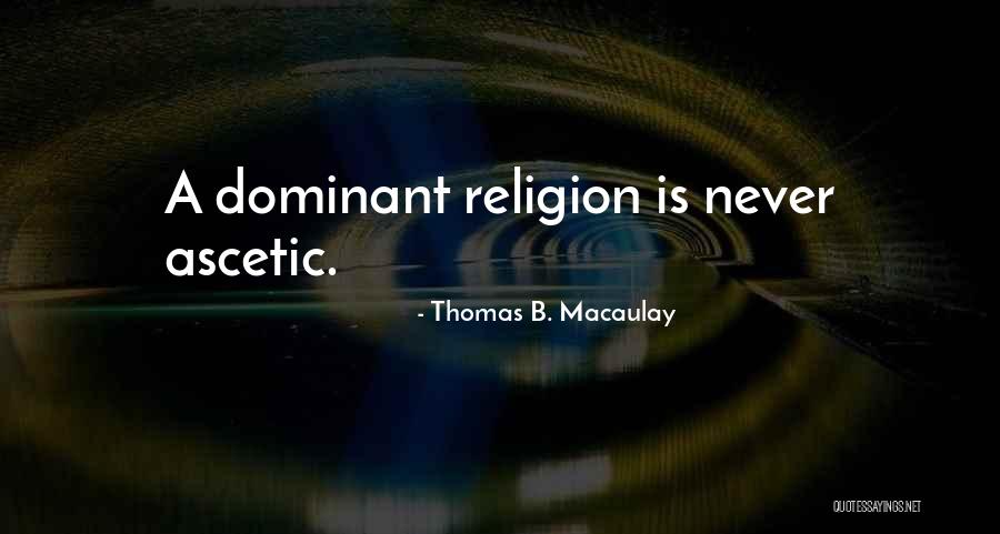 Thomas B. Macaulay Quotes 1238195