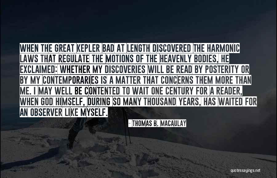 Thomas B. Macaulay Quotes 1304083