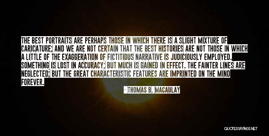 Thomas B. Macaulay Quotes 1351961