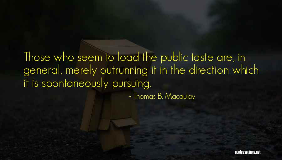 Thomas B. Macaulay Quotes 1583702