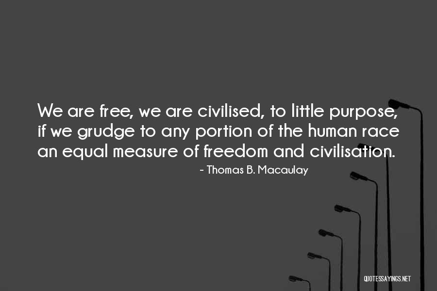 Thomas B. Macaulay Quotes 1597055