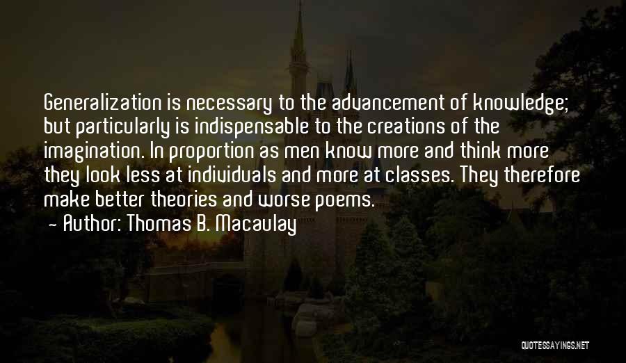 Thomas B. Macaulay Quotes 1865231
