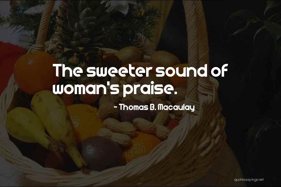 Thomas B. Macaulay Quotes 1893005 Thomas B. Macaulay Quotes 1893005