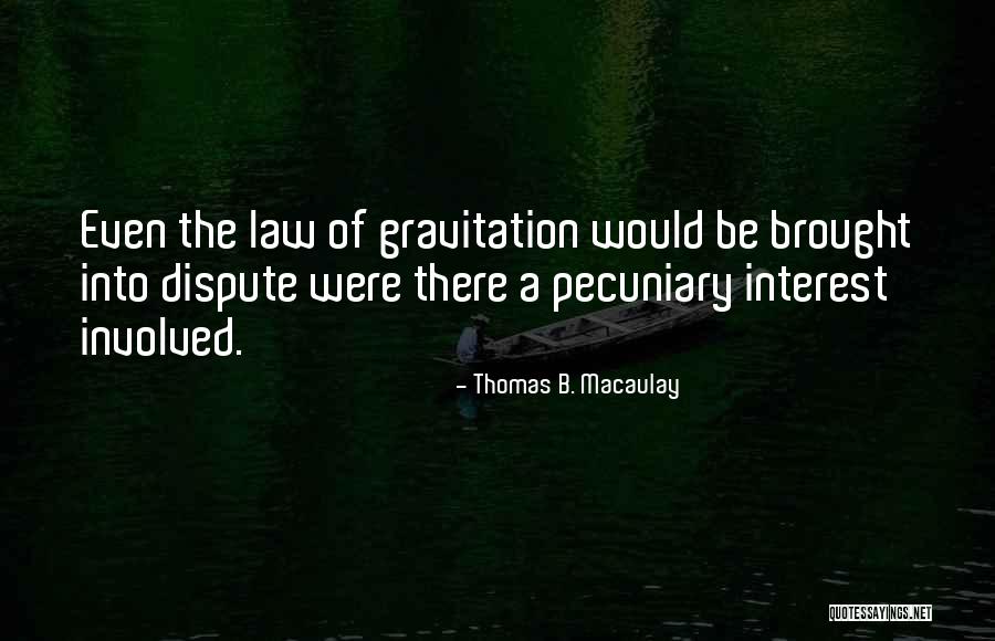 Thomas B. Macaulay Quotes 2244739