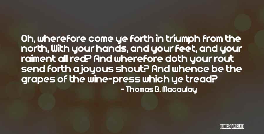 Thomas B. Macaulay Quotes 494957 Thomas B. Macaulay Quotes 494957