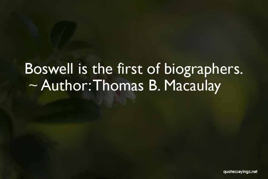 Thomas B. Macaulay Quotes 497083