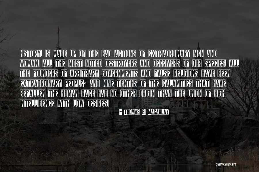 Thomas B. Macaulay Quotes 531975 Thomas B. Macaulay Quotes 531975