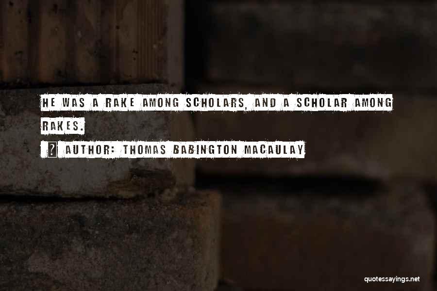 Thomas Babington Macaulay Quotes 1448715