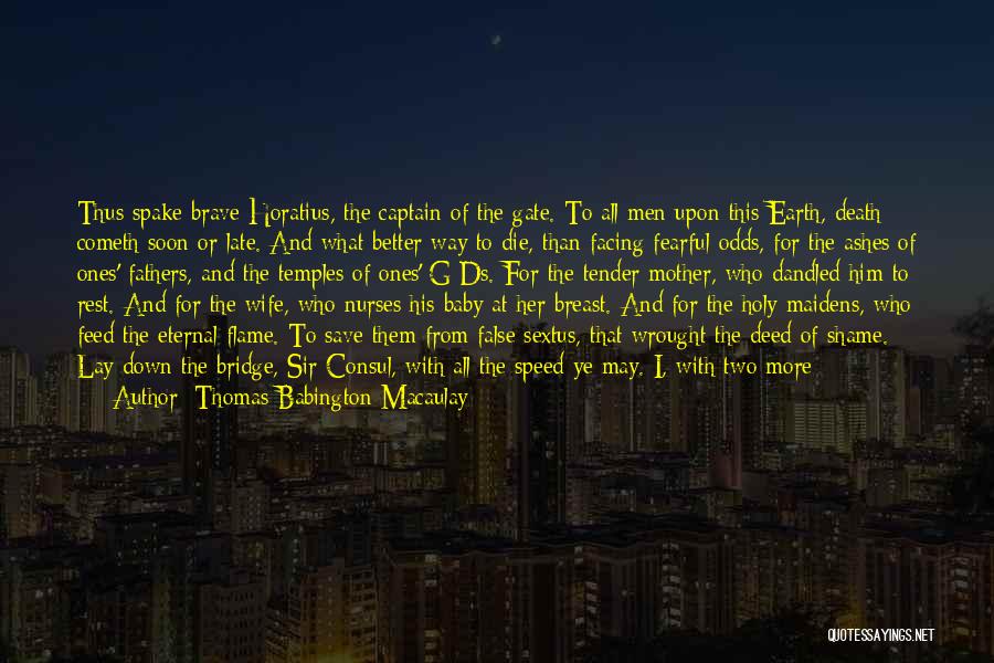 Thomas Babington Macaulay Quotes 550386