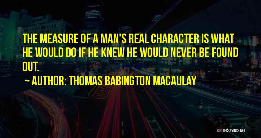 Thomas Babington Macaulay Quotes 873090