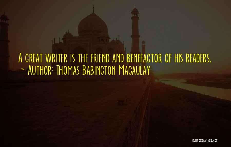 Thomas Babington Quotes By Thomas Babington Macaulay