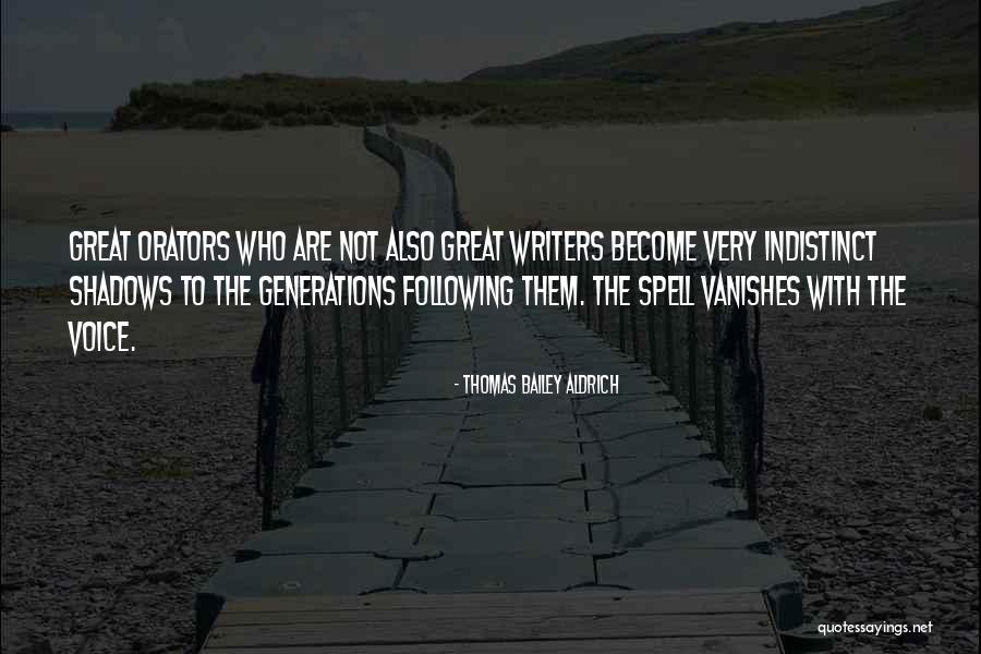 Thomas Bailey Aldrich Quotes 1418278