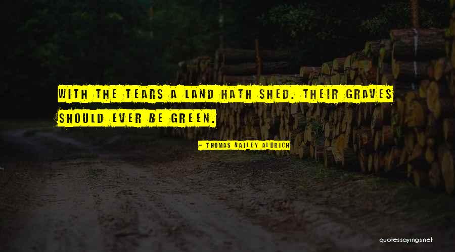 Thomas Bailey Aldrich Quotes 1625037