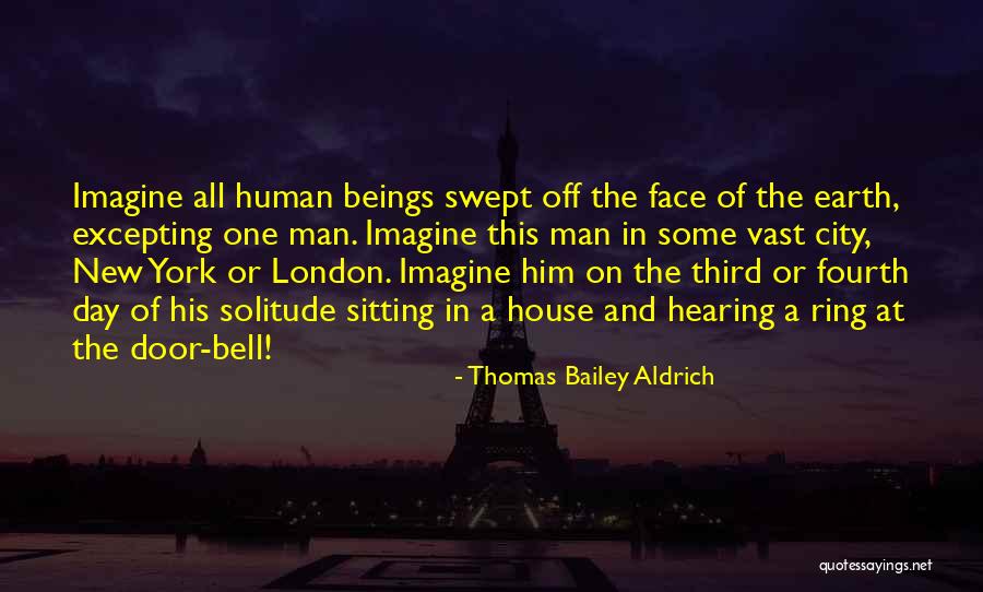 Thomas Bailey Aldrich Quotes 413629