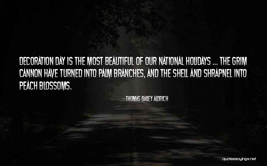 Thomas Bailey Aldrich Quotes 848862