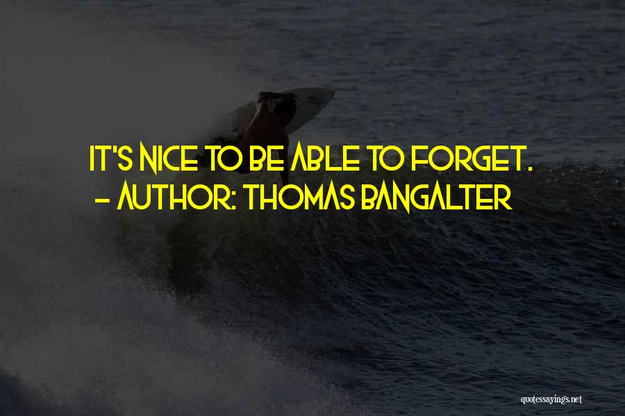 Thomas Bangalter Quotes 1556924