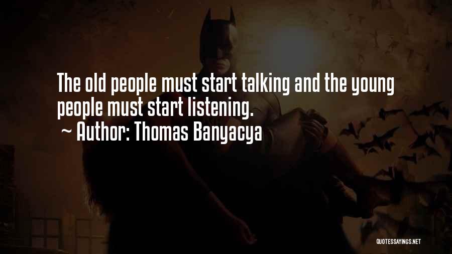 Thomas Banyacya Quotes 1389476