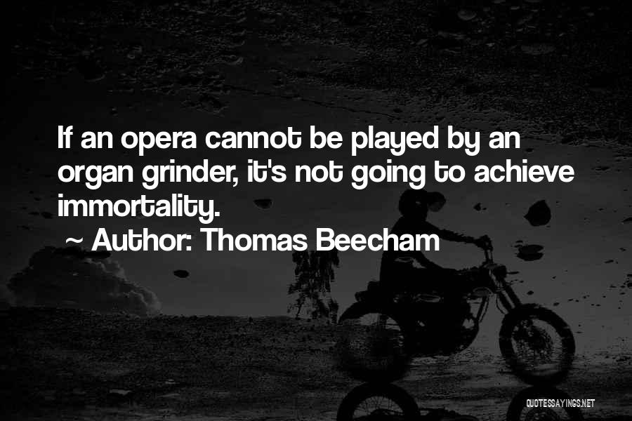 Thomas Beecham Quotes 1445036