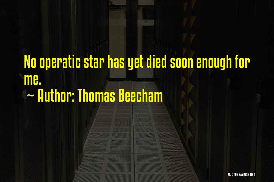 Thomas Beecham Quotes 1604237
