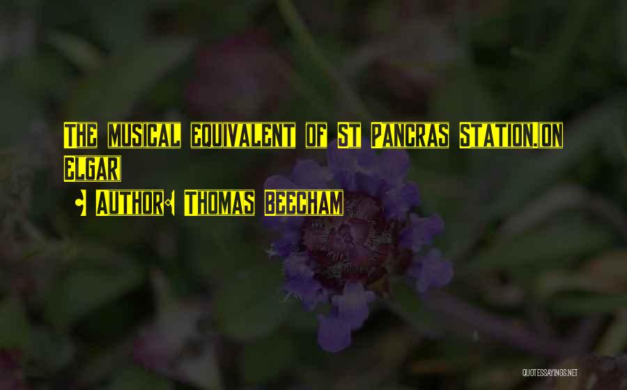 Thomas Beecham Quotes 1791061