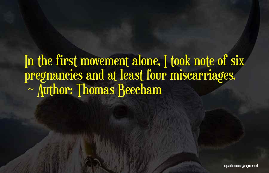Thomas Beecham Quotes 2026597