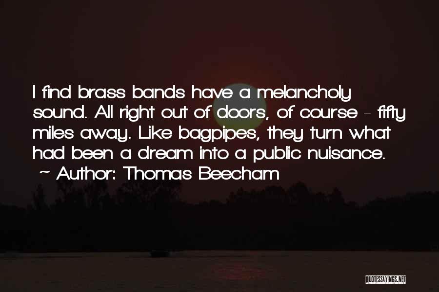 Thomas Beecham Quotes 790596