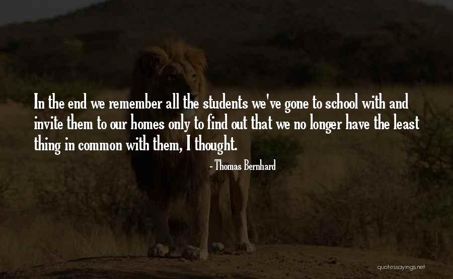 Thomas Bernhard Quotes 1068826