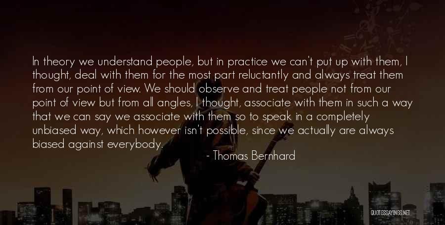 Thomas Bernhard Quotes 1401584 Thomas Bernhard Quotes 1401584