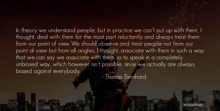 Thomas Bernhard Quotes 1401584