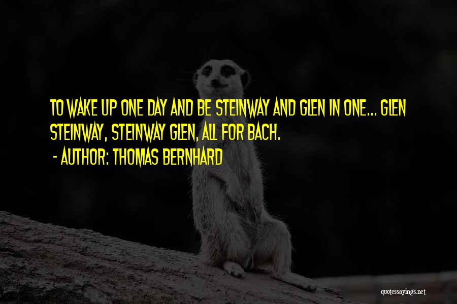 Thomas Bernhard Quotes 146095