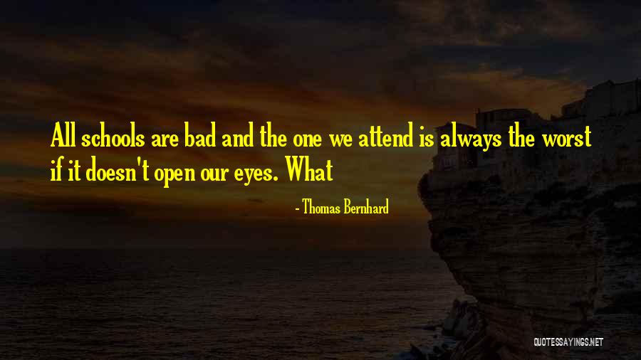 Thomas Bernhard Quotes 1949457