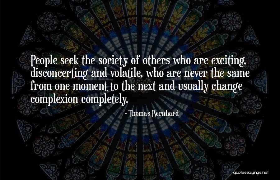 Thomas Bernhard Quotes 1961918 Thomas Bernhard Quotes 1961918