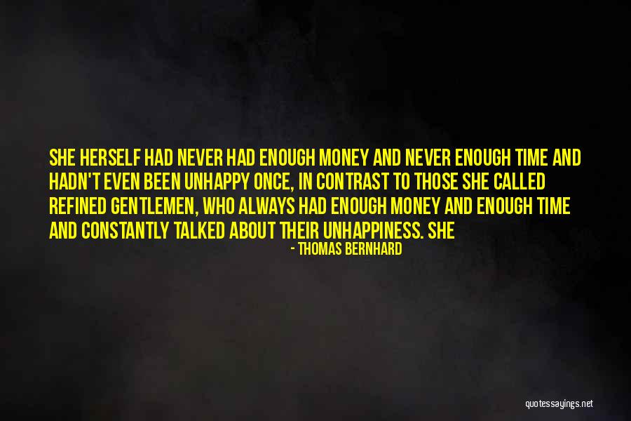 Thomas Bernhard Quotes 2086635 Thomas Bernhard Quotes 2086635