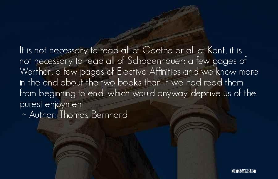 Thomas Bernhard Quotes 2143956