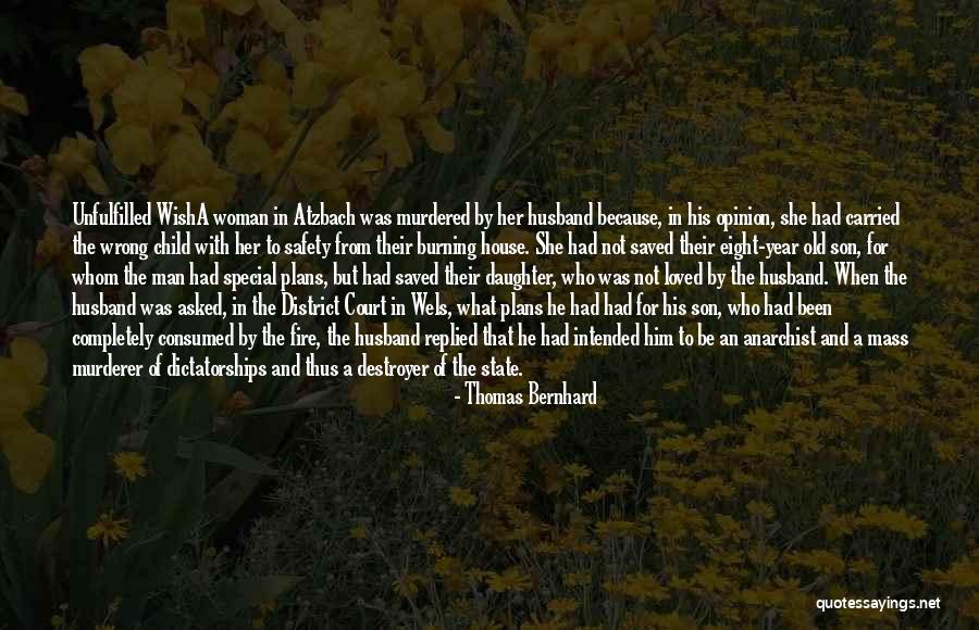 Thomas Bernhard Quotes 390128