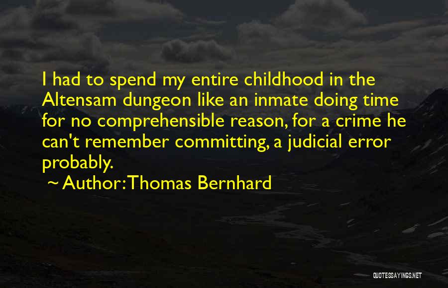 Thomas Bernhard Quotes 430001
